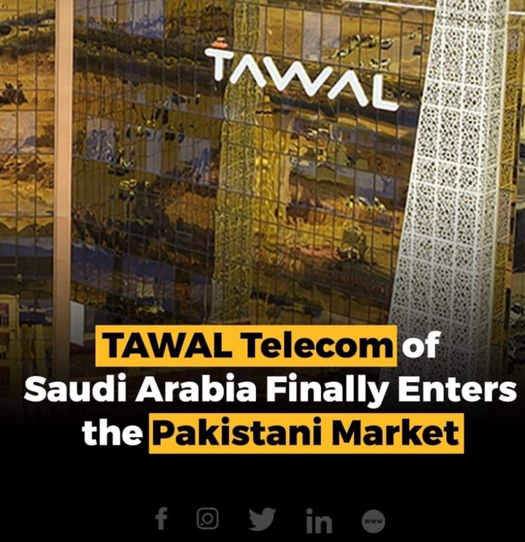 Saudi Arabia Telecom Group TAWAL Entering Pakistani Market